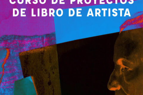 CURSO DE PROYECTOS DE LIBRO DE ARTISTA